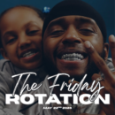 THE FRIDAY ROTATION DROP LIST: MAY 22ND