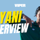 D’YANI INTERVIEW